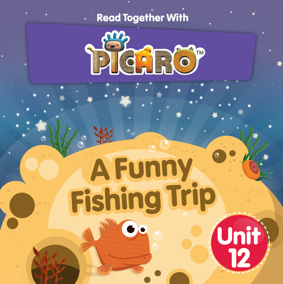 Picaro Storybook Unit 12: A Funny Fishing Trip