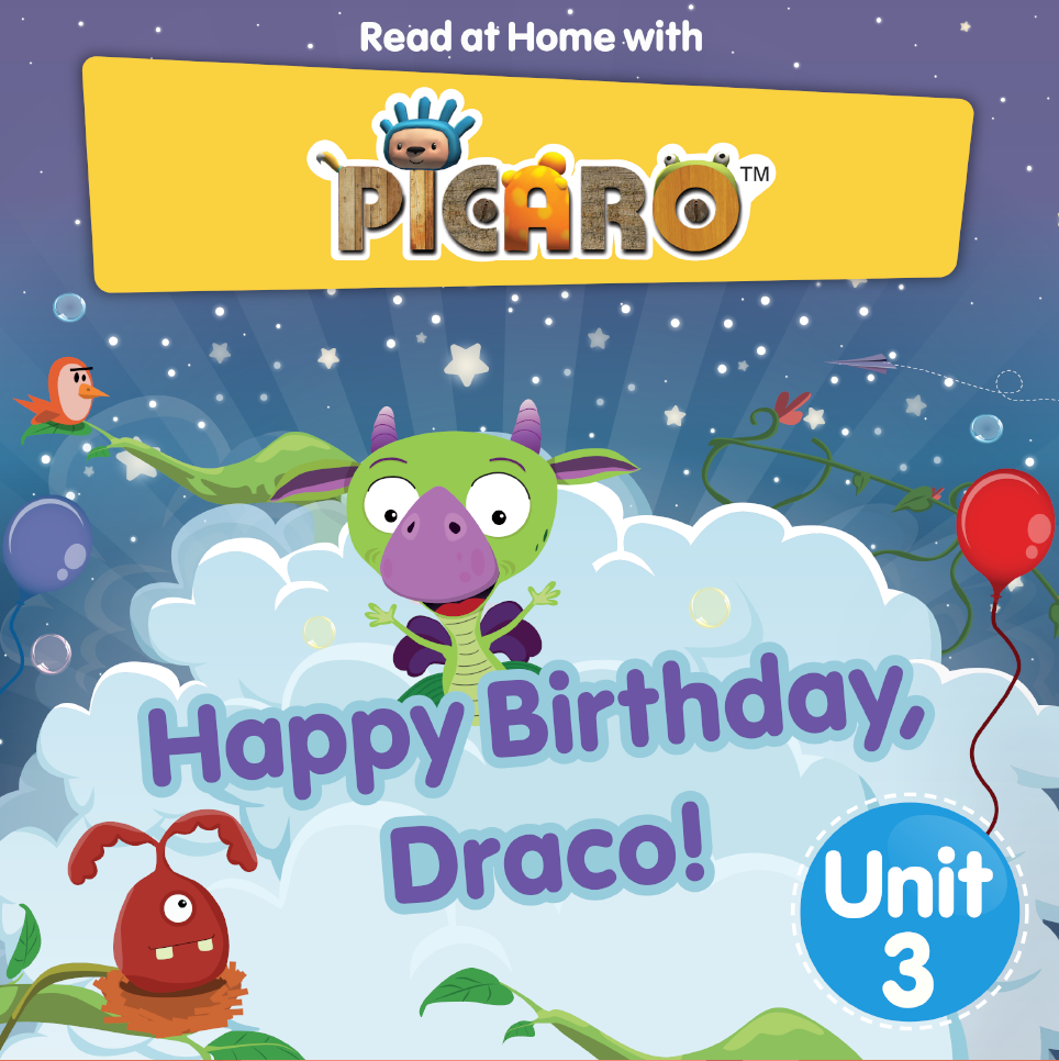 Picaro Storybook Unit 3: Happy Birthday Draco